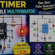 555 Timer Monostable Multivibrator Simulation In Multisim LED Output Step By Step