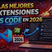 Las Mejores Extensiones De VS Code En 2026 Aumenta Tu Productividad Al Máximo