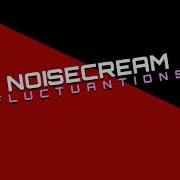 Noisecream Fluctuations Preview