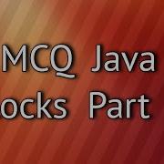 MCQ Java Blocks Part 2