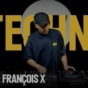 XX LAB François X DJ Set Rinse France