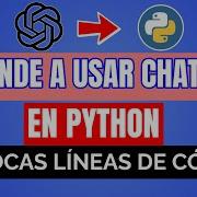55 Cómo Usar ChatGPT En Python