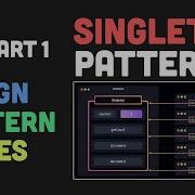 Singleton Pattern In JavaScript Design Patterns In JavaScript Part 1 Code In Depth Explanation
