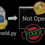 Python File Not Opening How To Fix