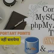 Complete Mysql Phpmyadmin Tutorial For Beginners
