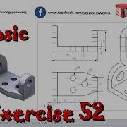 Tutorial SOLIDWORKS Basic Exercise 52