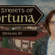 Streets Of Fortuna Devlog 1 In Engine Gameplay And Tools Reveal WIP