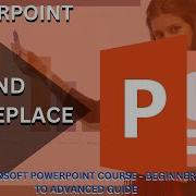 Microsoft PowerPoint Find And Replace Master PowerPoint Beginner To Advanced