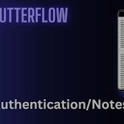 FlutterFlow Course Firebase Authentication Notes App