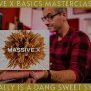 Мастер класс Massive X BASICS