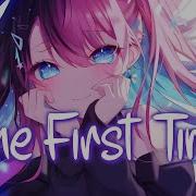 Nightcore The First Time Damiano David Lyrics