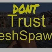 Never Trust A Fresh Spawn On Dayz