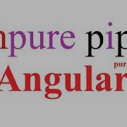 S14 Impure Pipe With Custom Pipe In Angular Angular Full Course By Ponnam Jay