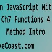 Learn JavaScript With Me Functions 4 Method Intro Chapter 7 HD Video Tutorial