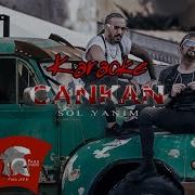 Cankan Sol Yanım Karaoke