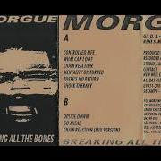 Morgue Breaking All The Bones Album Completo 1993