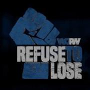 Refuse To Lose Theme