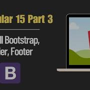 Angular Part 3 Install Bootstrap And Set Header Footer In Angular