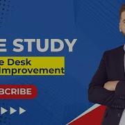 Transforming IT Service Desks A Project Management Case Study On Process Improvement