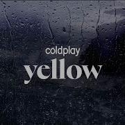 Coldplay Yellow Lyrics