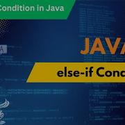 13 Java If ElseCondition Explained Beginner Friendly Guide To Decision Making