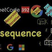 Подпоследовательность LeetCode 392 C Java Python Рекурсивный и итеративный подходы 10