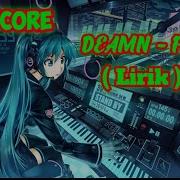Nightcore DEAMN Fight Lyrics