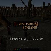 Half Way To Pre Alpha Version Legendarium Online Devlog 7