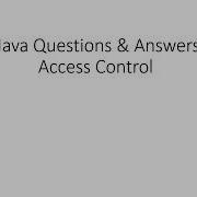 5 Question On Access Control Of Java