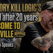 S1E23 Inside Dry Kill Logic S Return After 20 Years Welcome To Rockville Exclusive