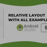 Relative Layout Tutorial With Example In Hindi Android Studio Tutorial 2020