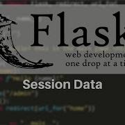 Flask Tutorial 5 Sessions