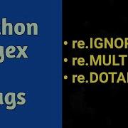 Python Regex Hands On Commonly Used Flags