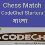 Chess Match Codechef Solution June CodeChef Starters 2021 C