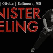 2023 08 18 Sinister Feeling The Ottobar Baltimore MD FULL SET