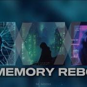 3X MEMORY REBOOT NarventMusic Voj Official VXLLAIN MP3