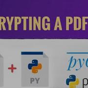 PyPDF 9 Encrypting Pdf Files With Python PyGuru