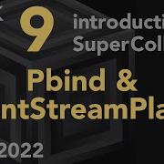 Pbind EventStreamPlayer Week 9 Fall 2022 MUS 499C Intro To SuperCollider