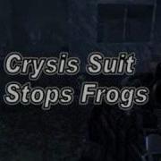 Crysis Fun With Frogs