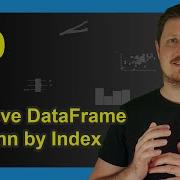 Drop Pandas DataFrame Column By Index In Python Example Remove Delete One Or Multiple Columns