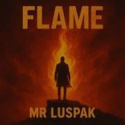 Flame