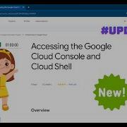 NEW UPDATED Accessing The Google Cloud Console And Cloud Shell Googlecloud Qwiklabs