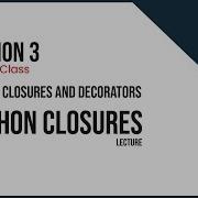 6 6 Closures In Python Lecture