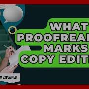What Are Proofreading Marks For Copy Editing Journalism Explained