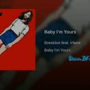 Breakbot Baby I M Yours Extreme Bass Boost