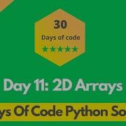 HackerRank Day 11 2D Arrays Problem Solution In Python 30 Days Of Code Problems Solutions