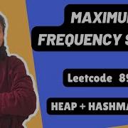 Maximum Frequency Stack Leetcode 895 Heap Hashmap Day 19