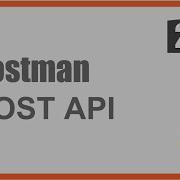 Postman Beginner Tutorial 3 POST API Request