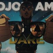 4K JoJo S AMV EDIT Dare