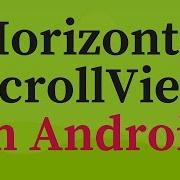 How To Use HorizontalScrollView In Android Studio